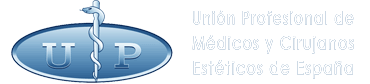 Unión Profesional de Médicos y Cirujanos Estéticos de España - UP